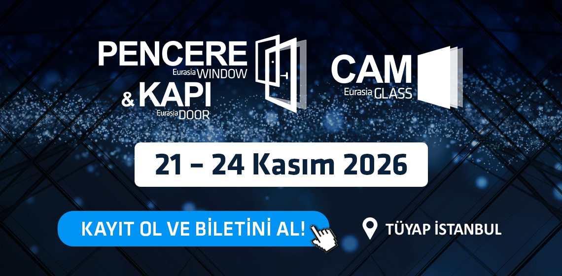 PENCERE-KAPI-CAM-ALÜMİNYUM-GÖLGELENDİRME FUARI